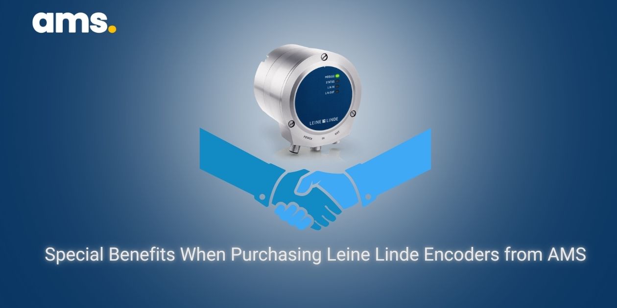 Special Benefits When Purchasing Leine Linde Encoders from AMS